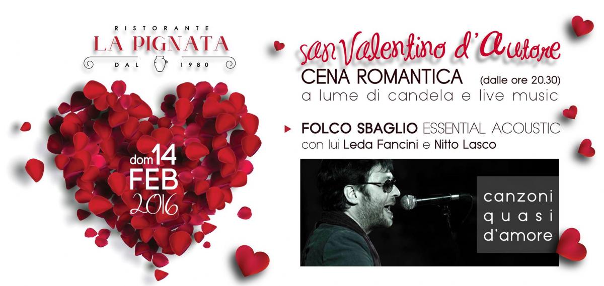 Folco Sbaglio - La Pignata - 14 feb 2016 - Canzoni quasi d'Amore